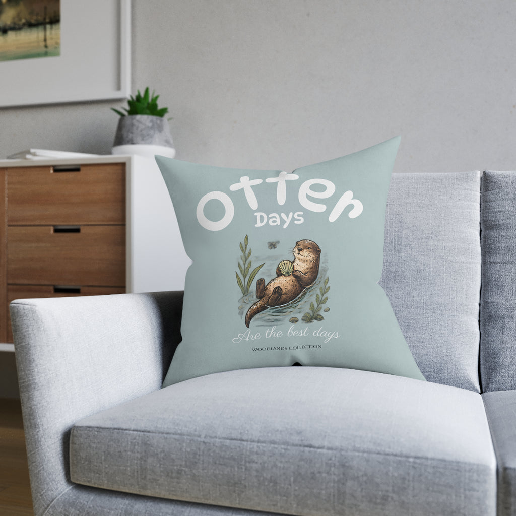 Square Cushion - Otter Days are the Best Days