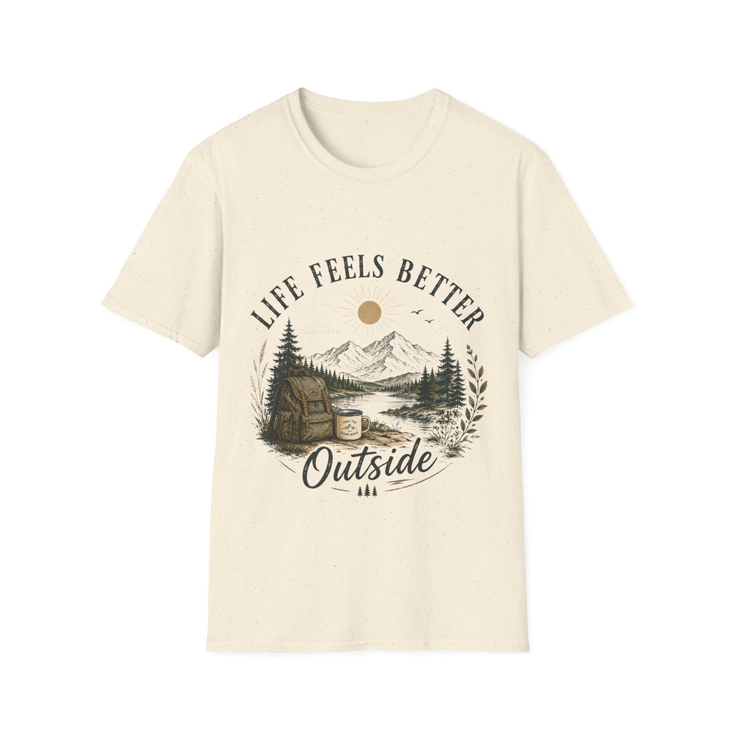 Unisex T-Shirt - Life Feels Better Outside