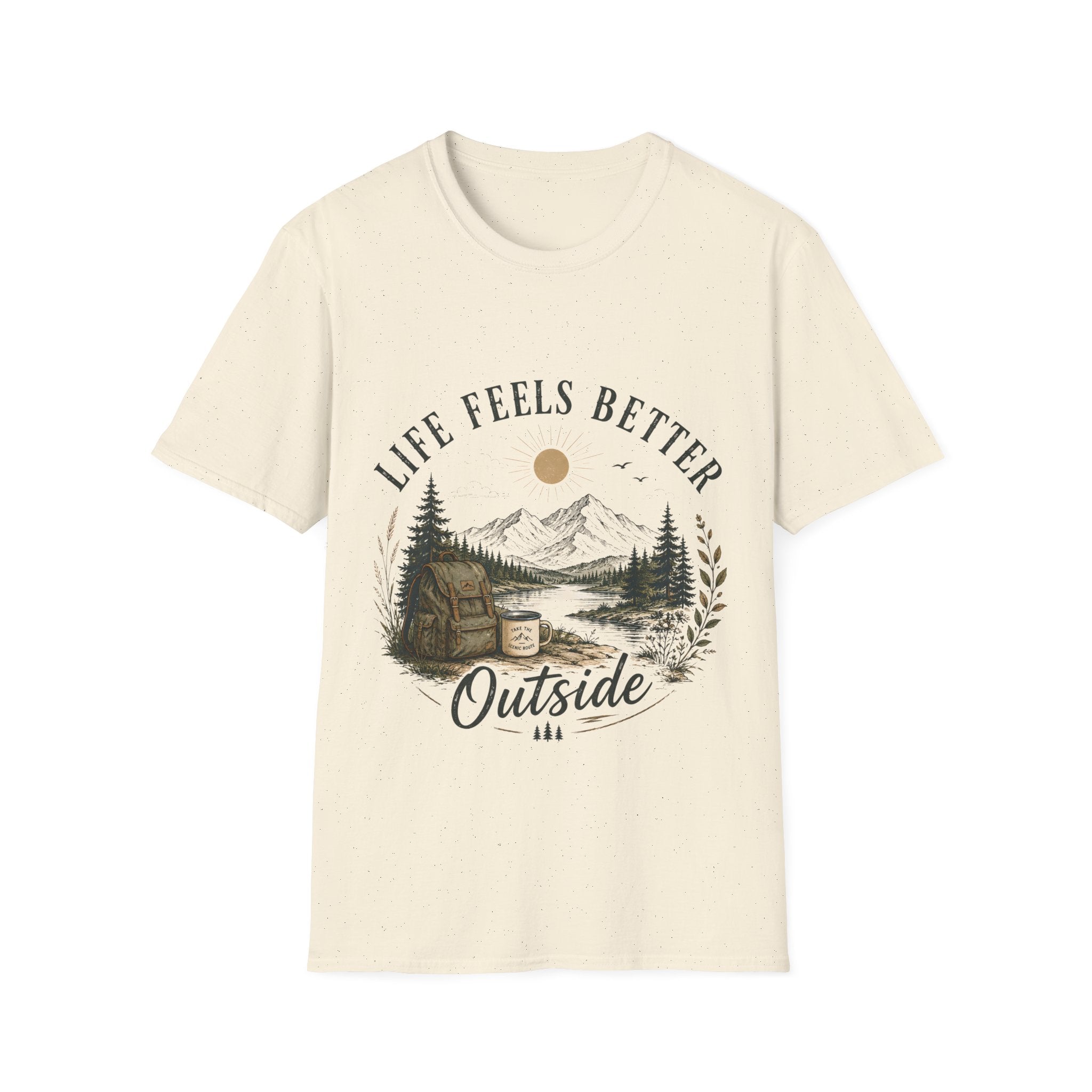 Unisex T-Shirt - Life Feels Better Outside