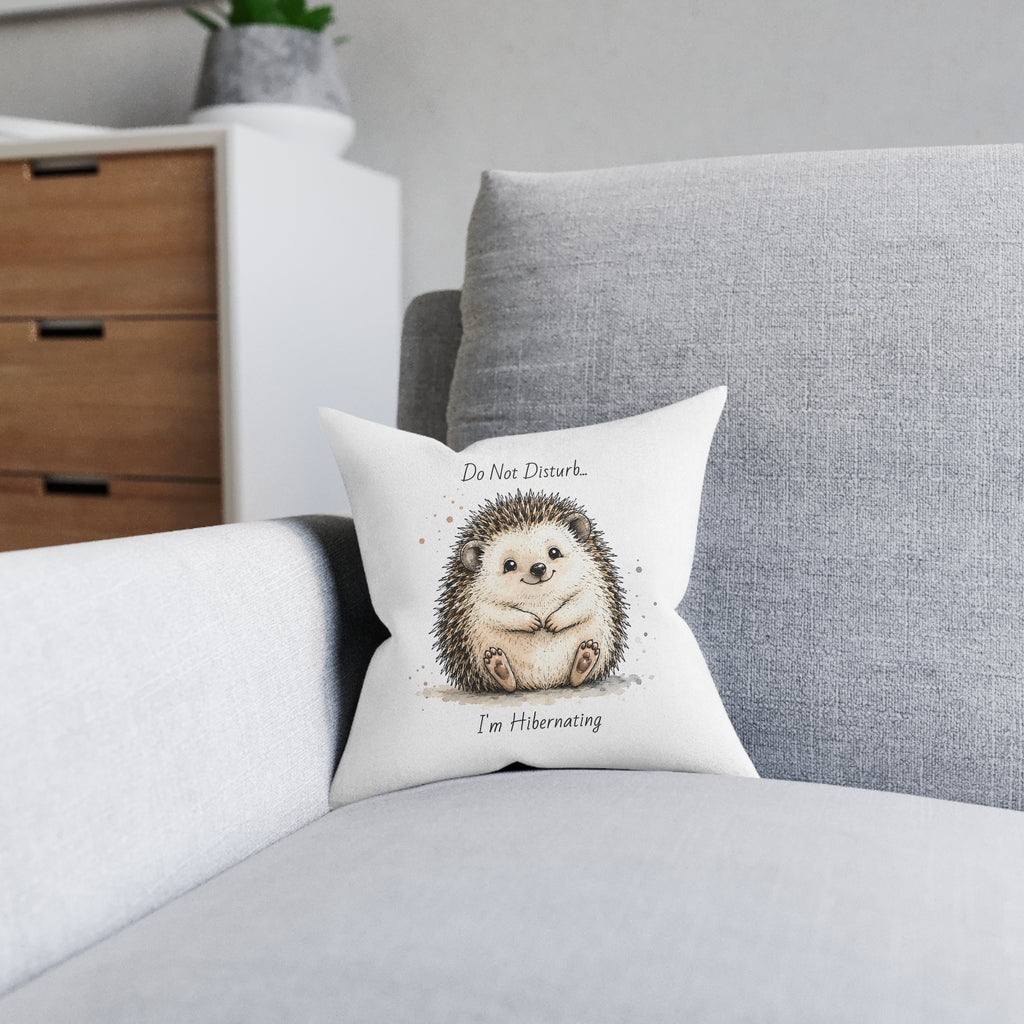 Square Cushion – Do Not Disturb... I'm Hibernating | Funny Woodland Cushion