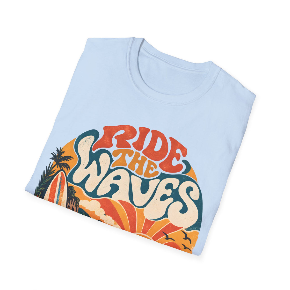 Unisex T-Shirt – Ride the Waves | Coastal Lifestyle T-Shirt