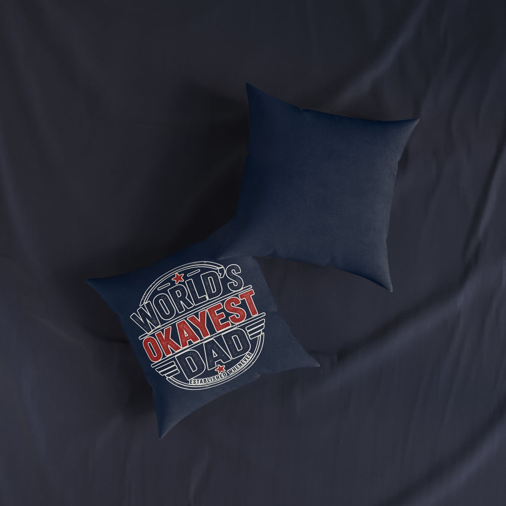 Square Cushion - World's Okayest Dad