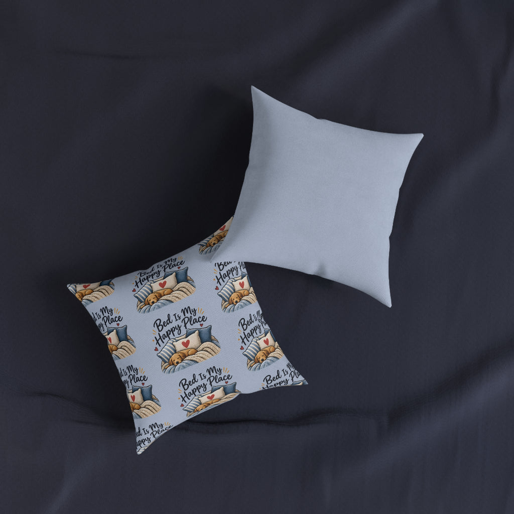 Square Cushion - Bed Is My Happy Place