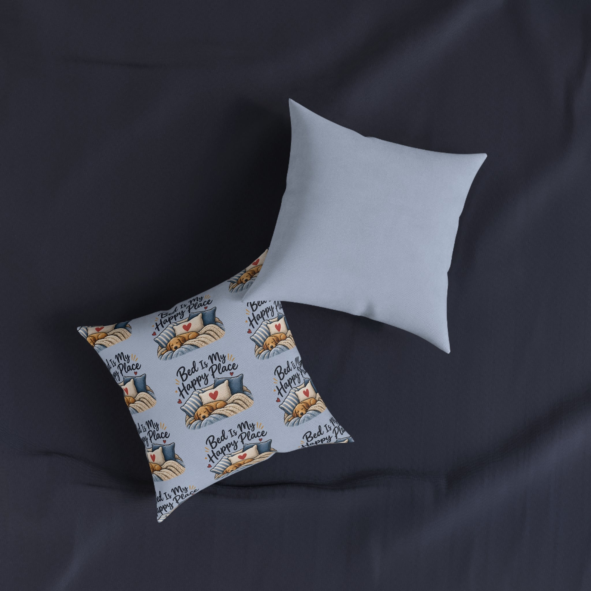 Square Cushion - Bed Is My Happy Place