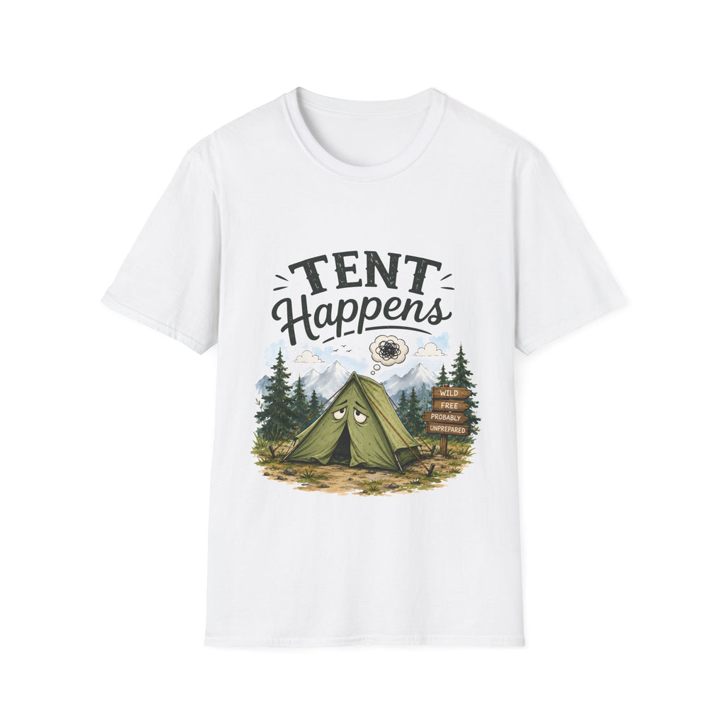 Unisex T-Shirt – Tent Happens | Funny Camping Tee