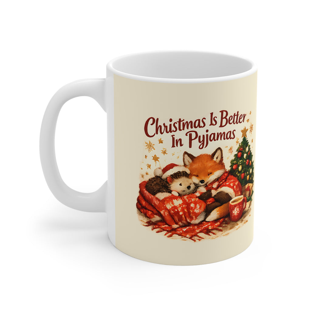 Christmas is Better in Pyjamas - Ceramic Christmas Mug