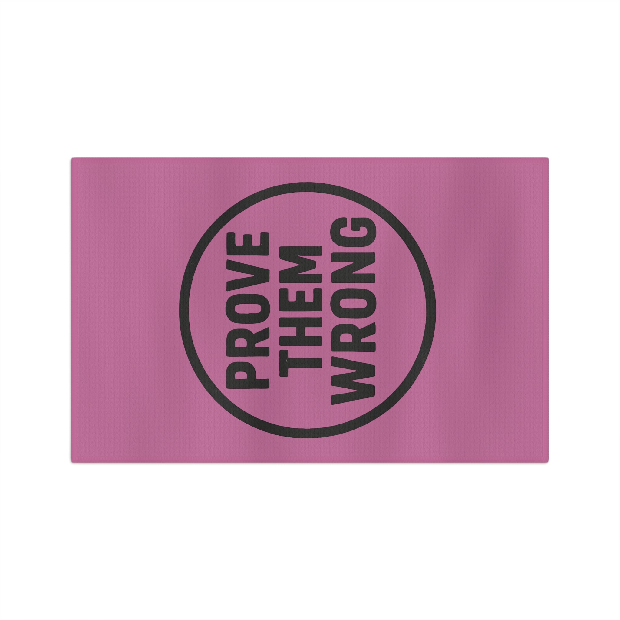 Prove Them Wrong Microfiber Tea Towel — Inspirational Kitchen Towel