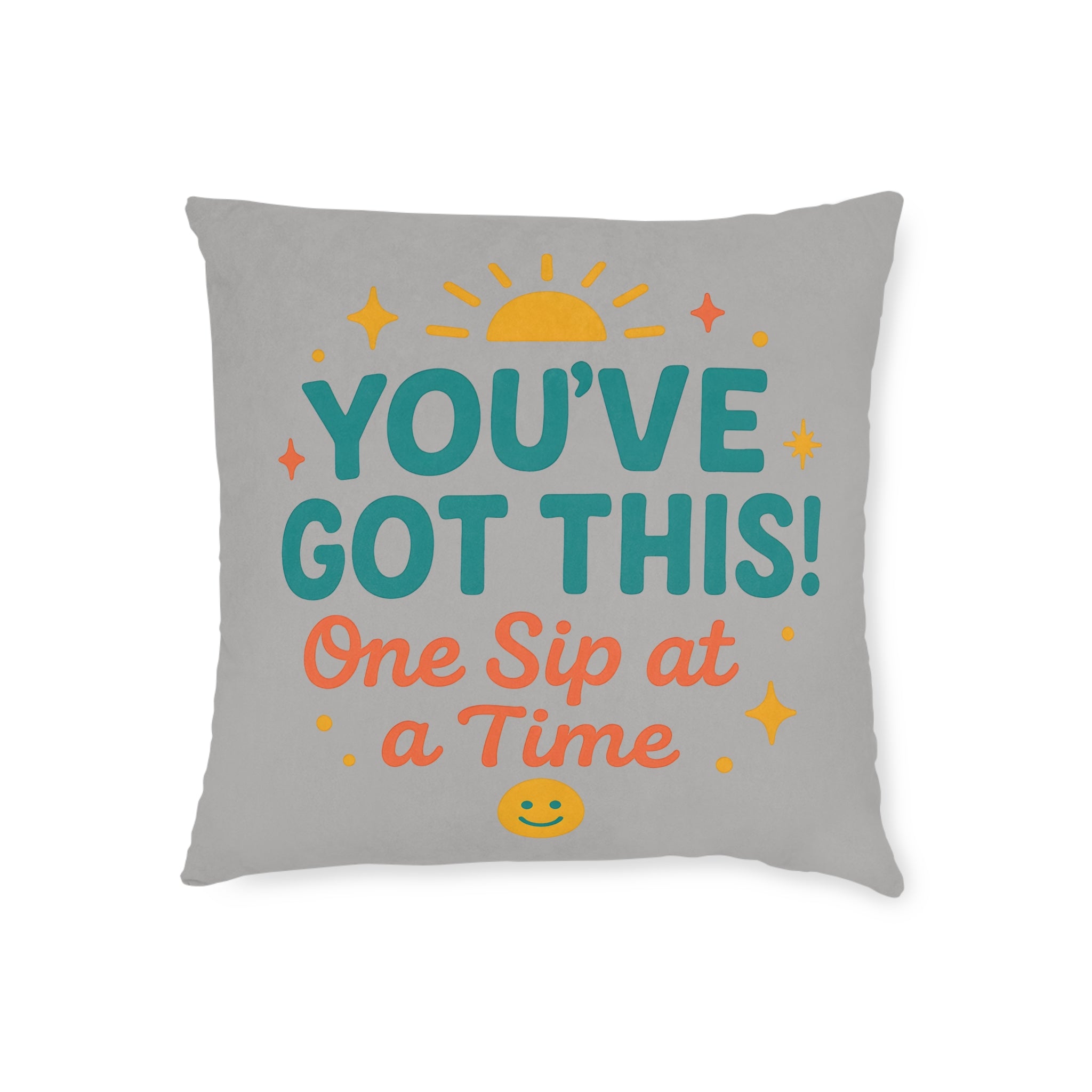 Square Cushion - You've Got This Design