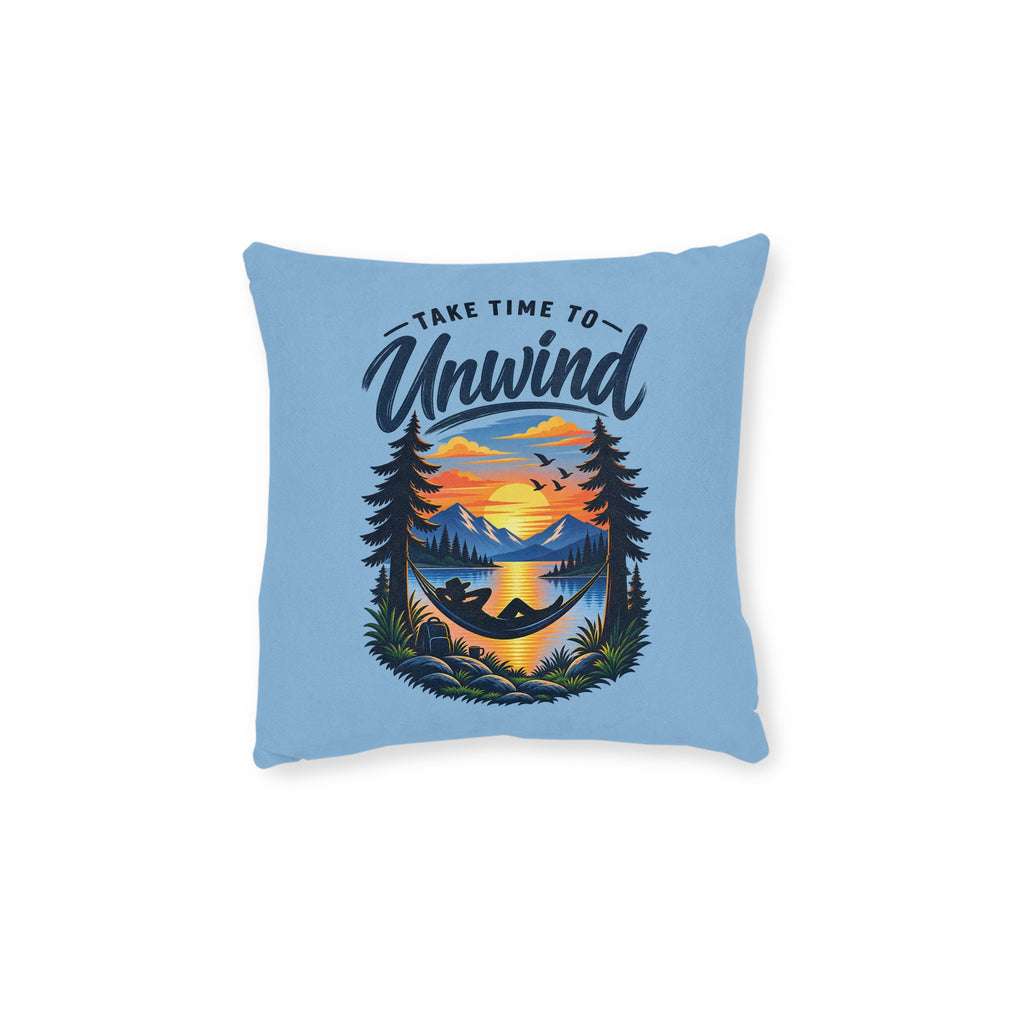 Square Cushion – Take Time to Unwind | Relaxing Home Decor