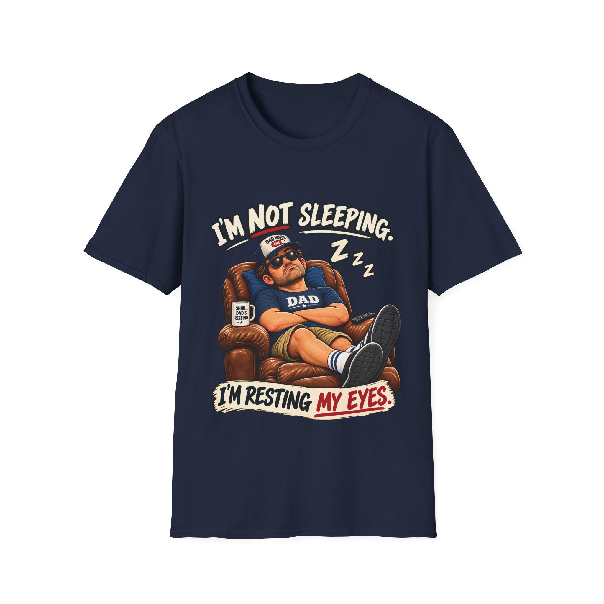 Dad T-Shirt - I'm Not Resting Im Resting My Eyes