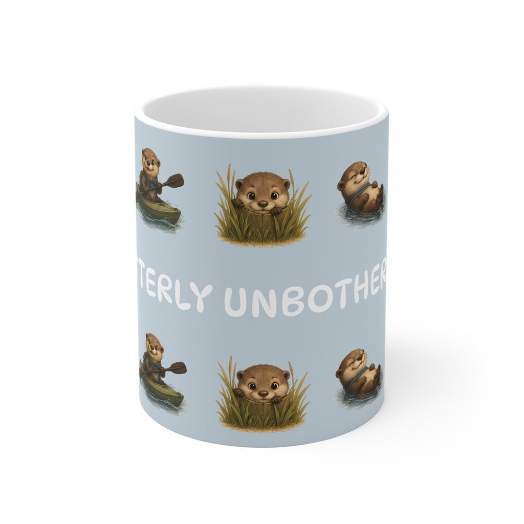 Ceramic Mug – Otterly Unbothered | Funny Otter Mug | Blue Wildlife Gift