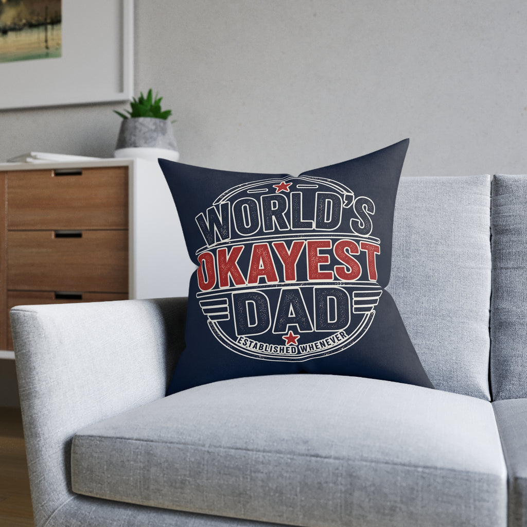Square Cushion - World's Okayest Dad