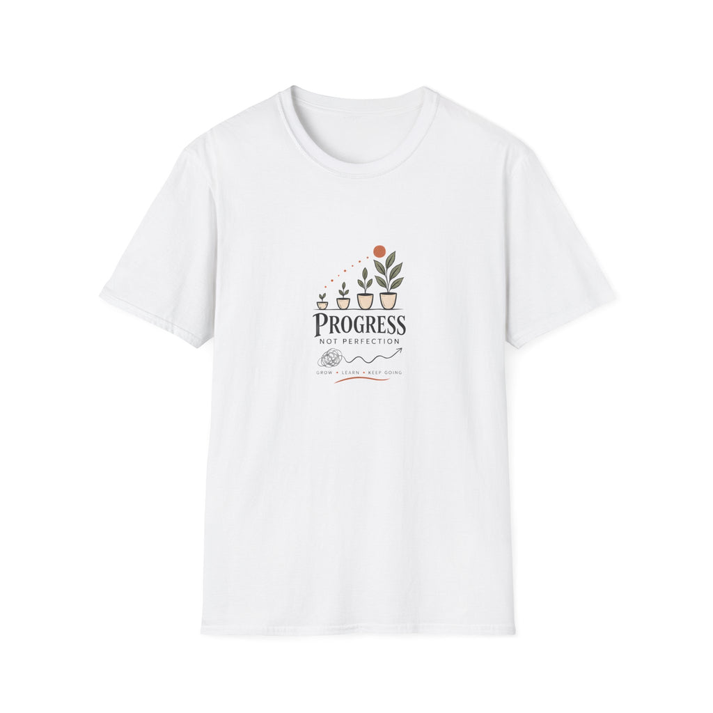 Unisex T-Shirt - Progress Not Perfection - In the Moment