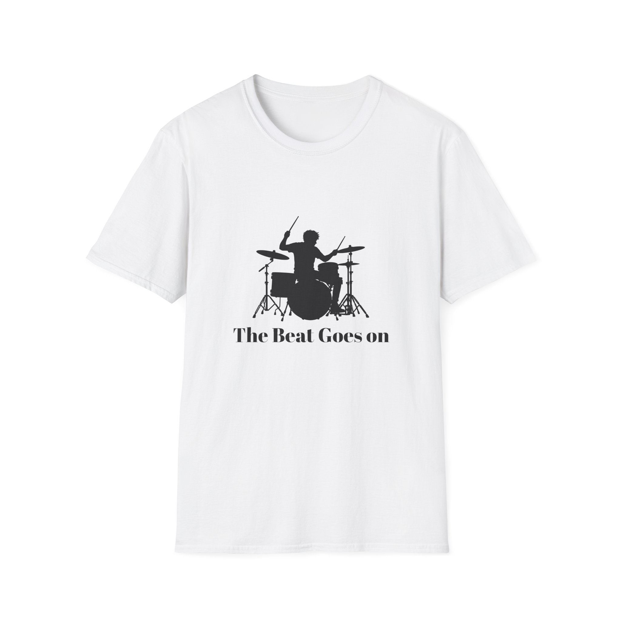 Unisex T-Shirt – The Beat Goes On | Drums Music Tee