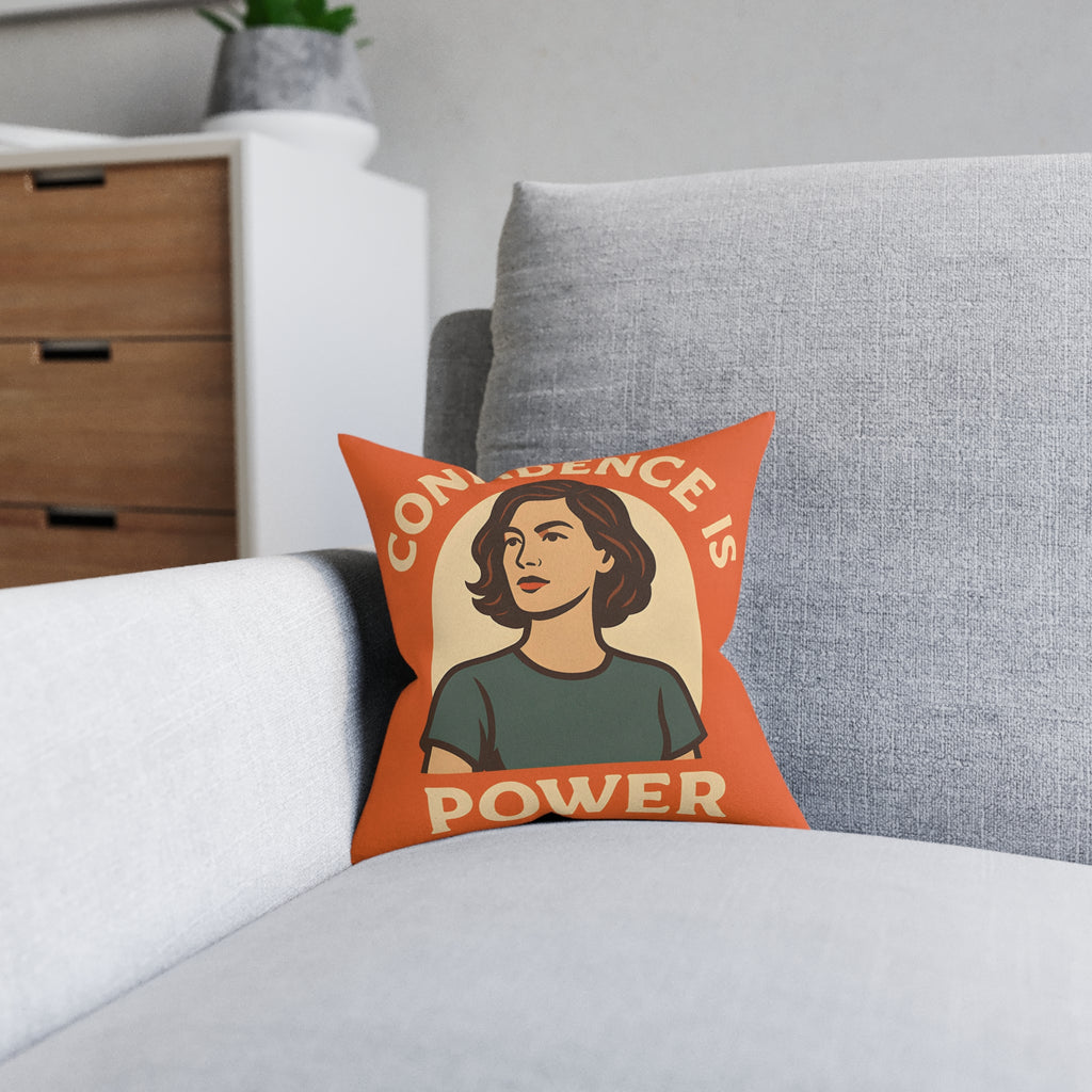 Square Cushion - Confidence is Power Design