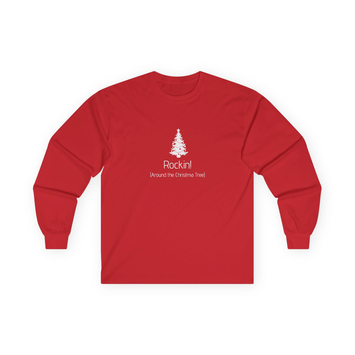 Unisex Long Sleeve T-Shirt - Rockin! (Around the Christmas Tree) | Christmas
