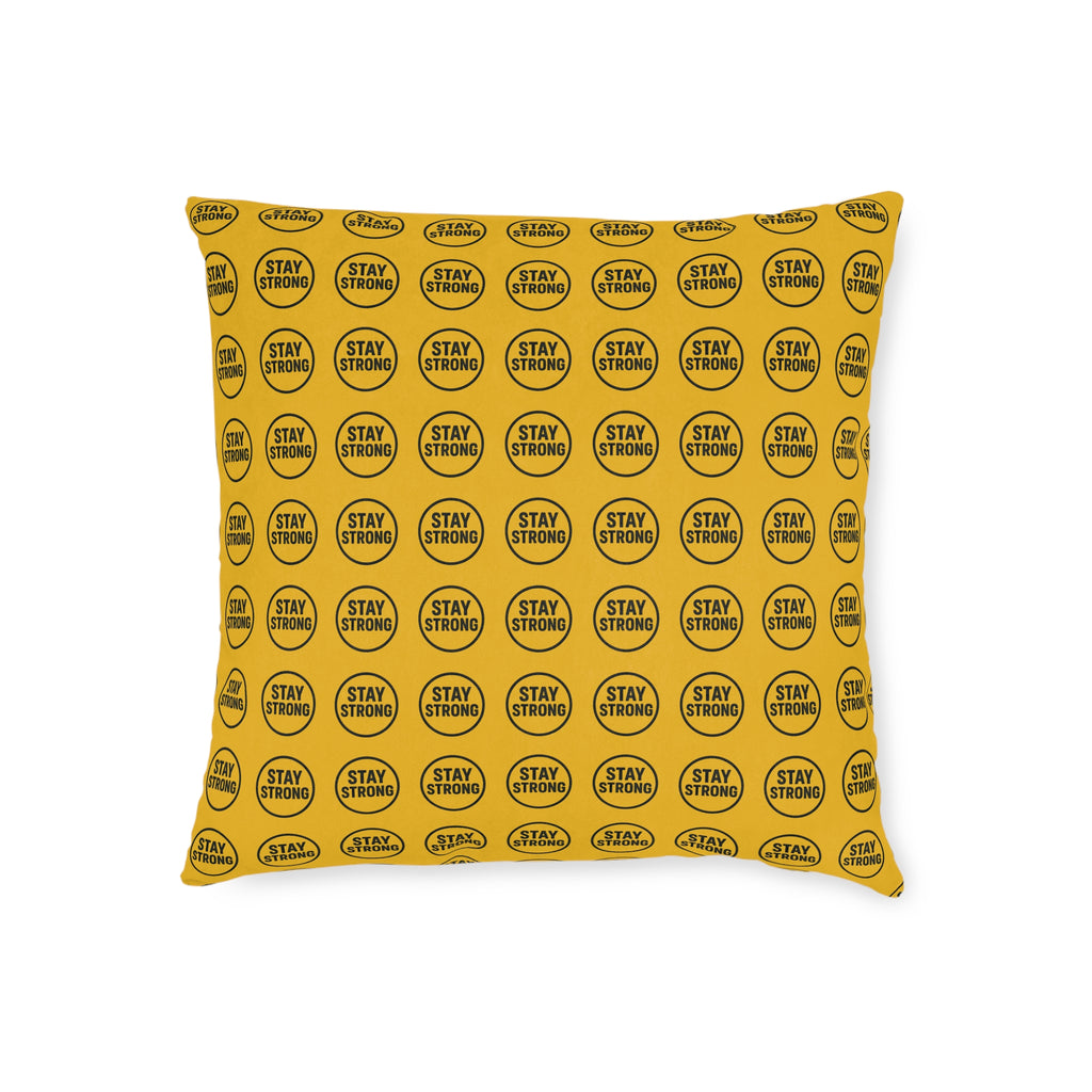 Square Cushion - Stay Strong Design