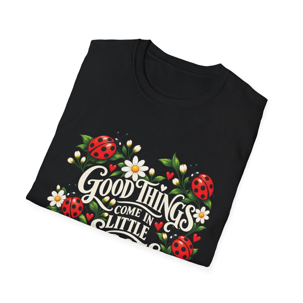 Unisex T-Shirt - Good Things Come in Little Spots