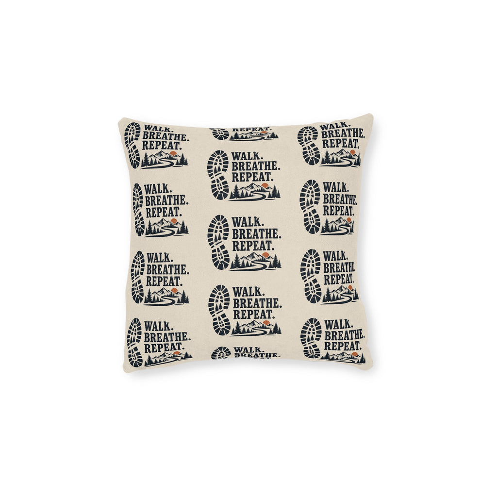 Square Cushion – Walk. Breathe. Repeat. | Hiking & Outdoor Cushion