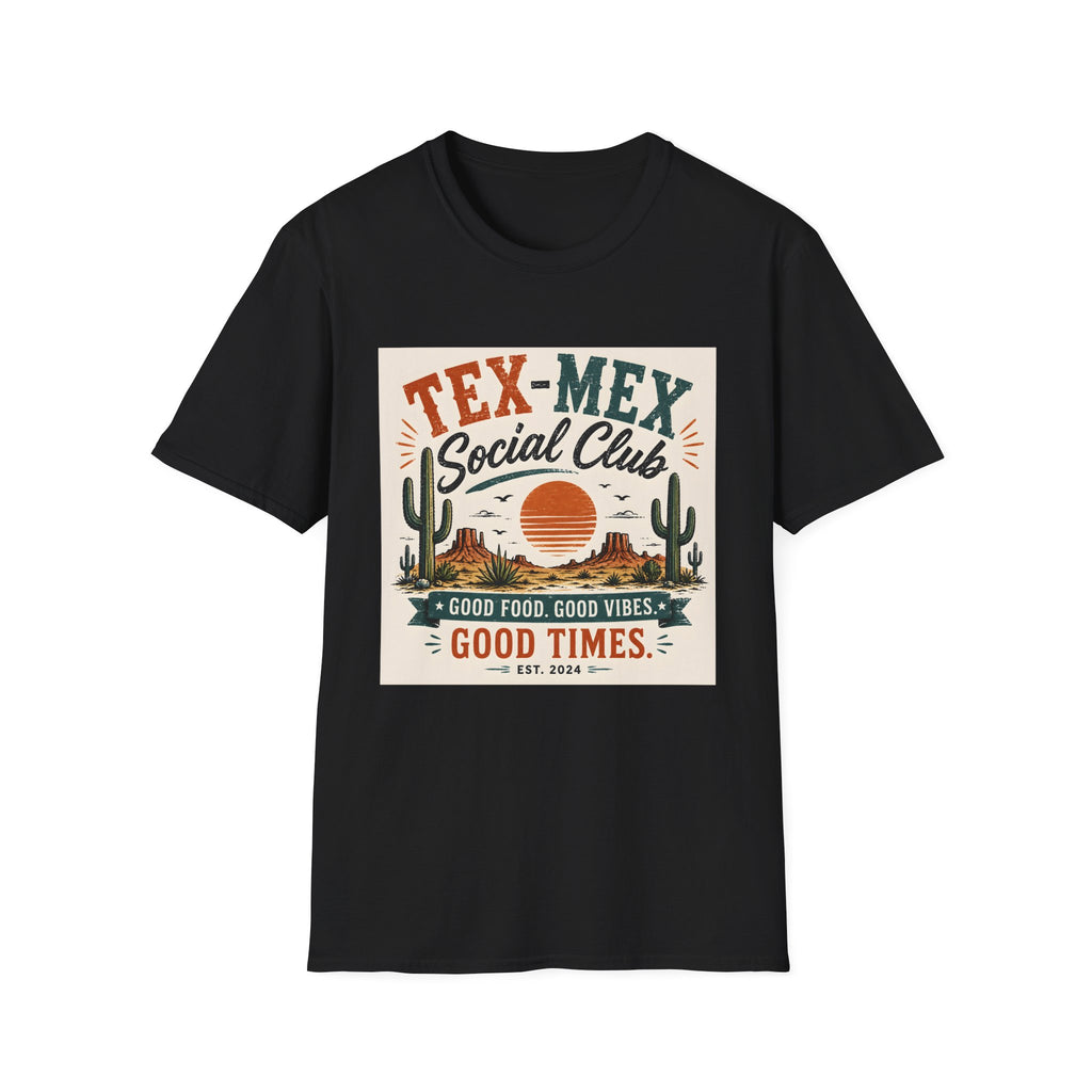 Unisex T-Shirt - Tex-Mex Social Club