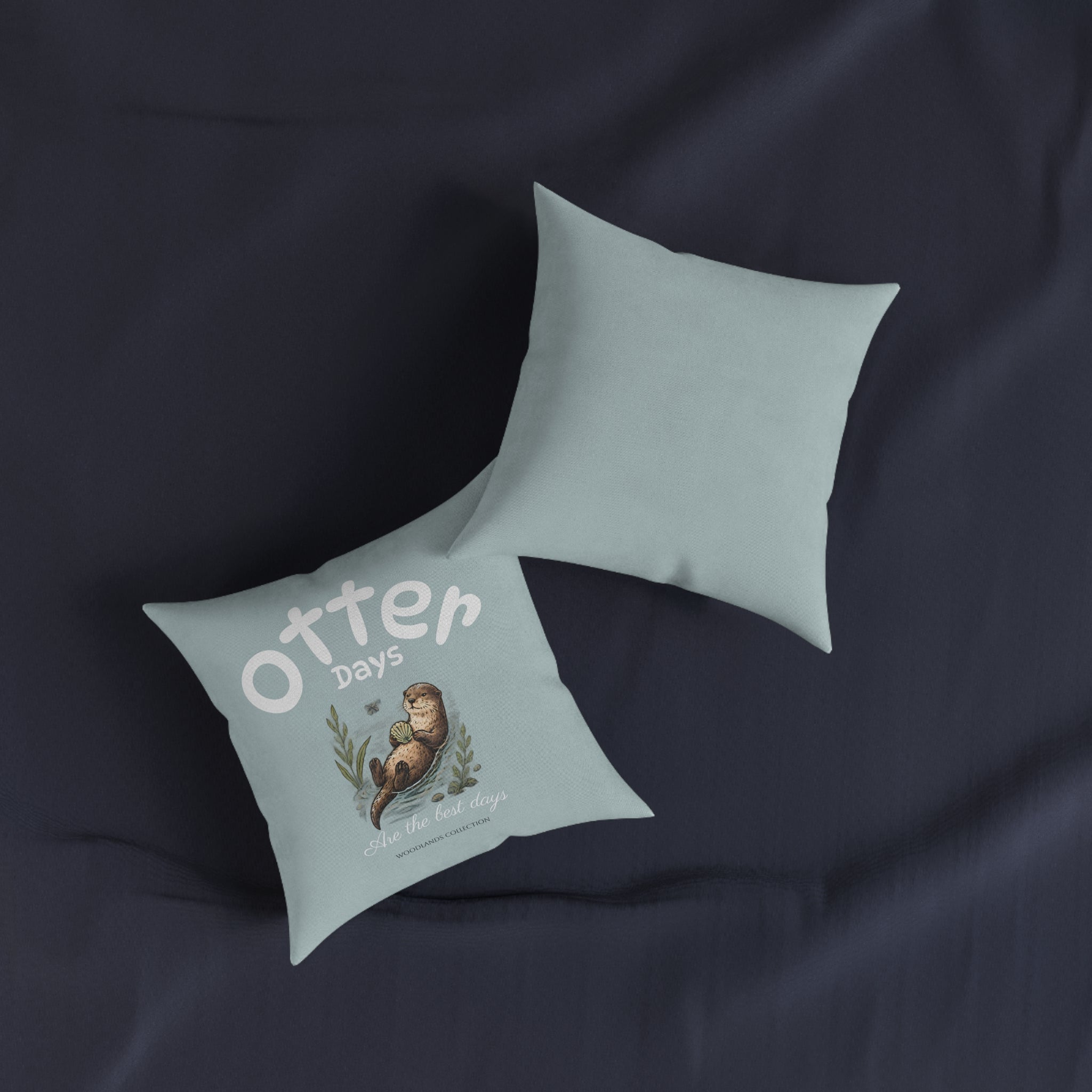 Square Cushion - Otter Days are the Best Days