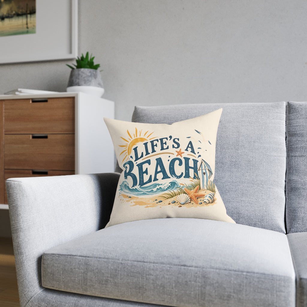 Square Cushion - Lifes a Beach