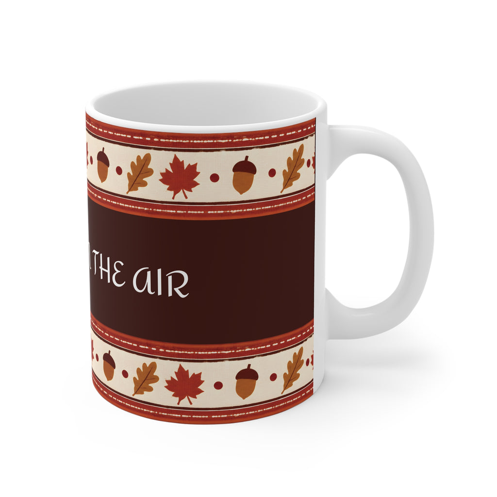 Ceramic Mug - Autumn is in the air
