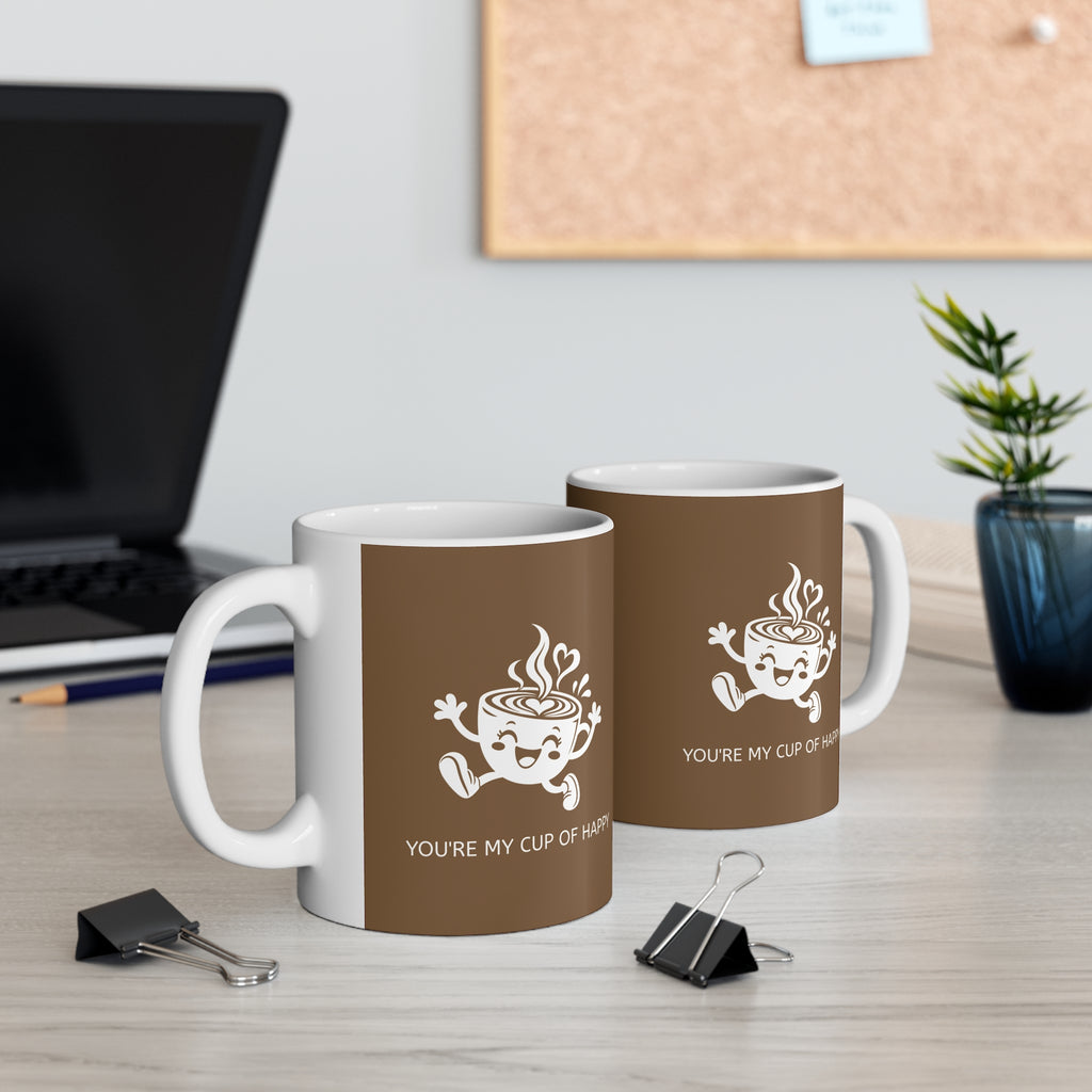 Ceramic Mug - You are my Cup of Happy