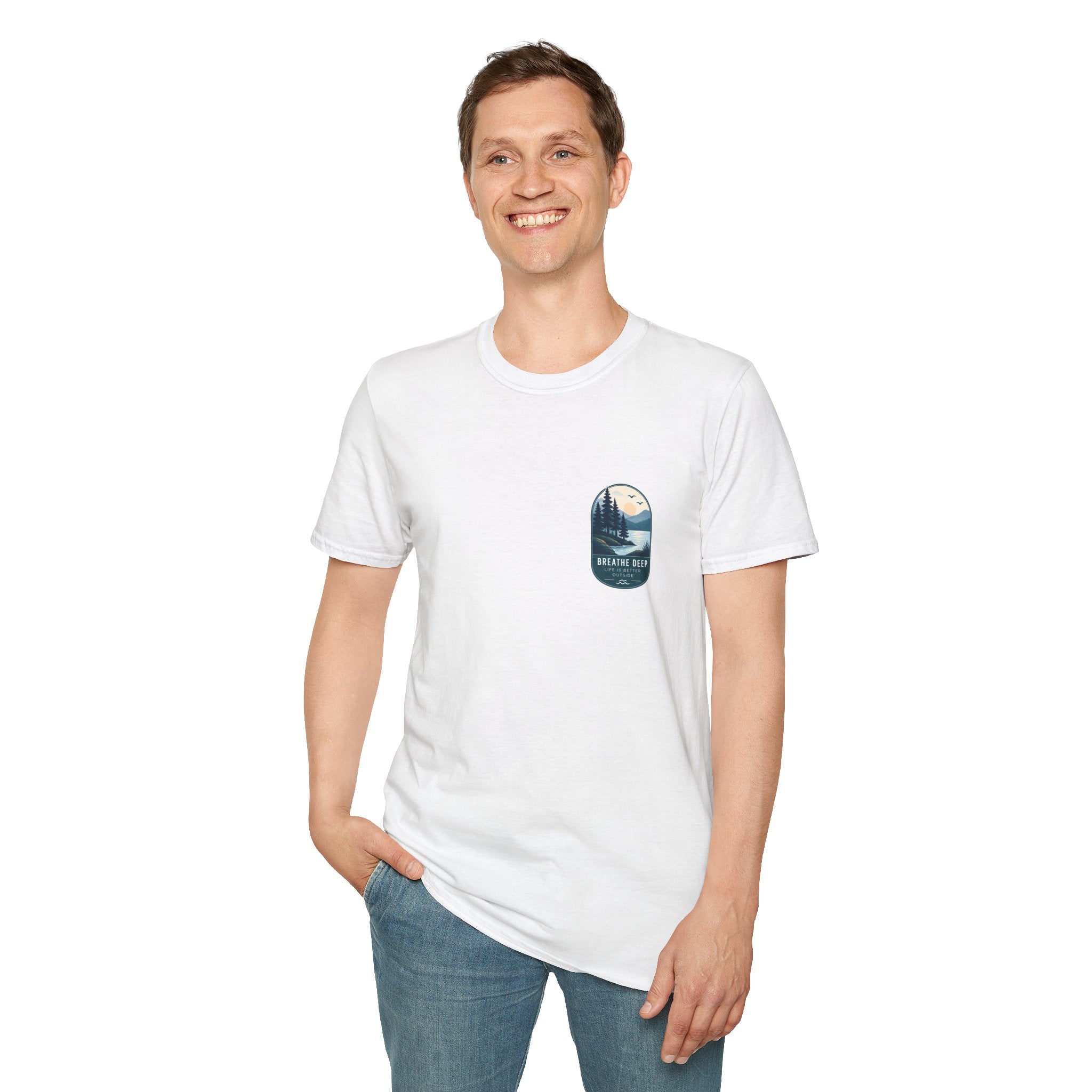 Unisex T-Shirt - Breathe Deep - Life is Better Outside