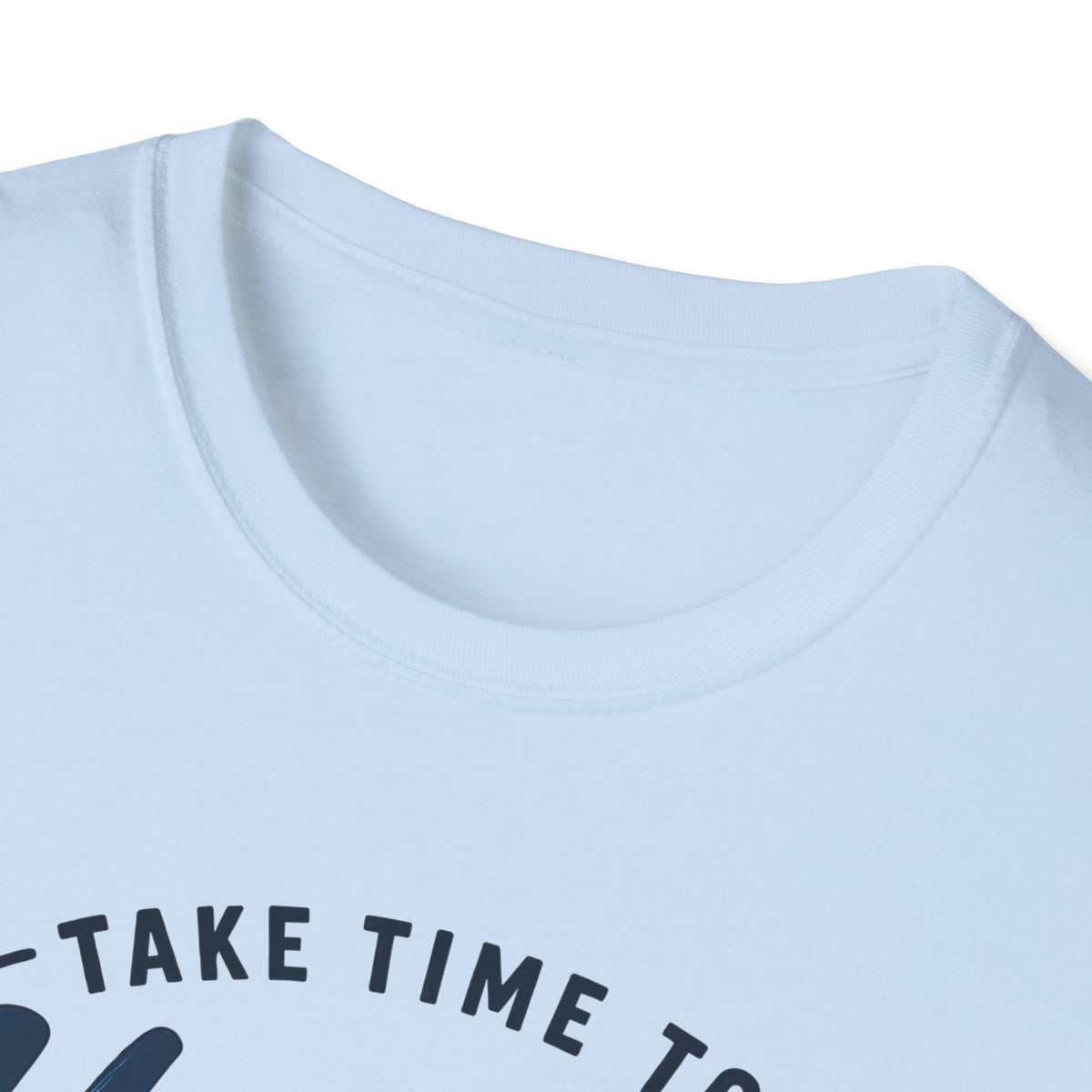 Unisex T-Shirt – Take Time to Unwind | Relaxed Lifestyle T-Shirt