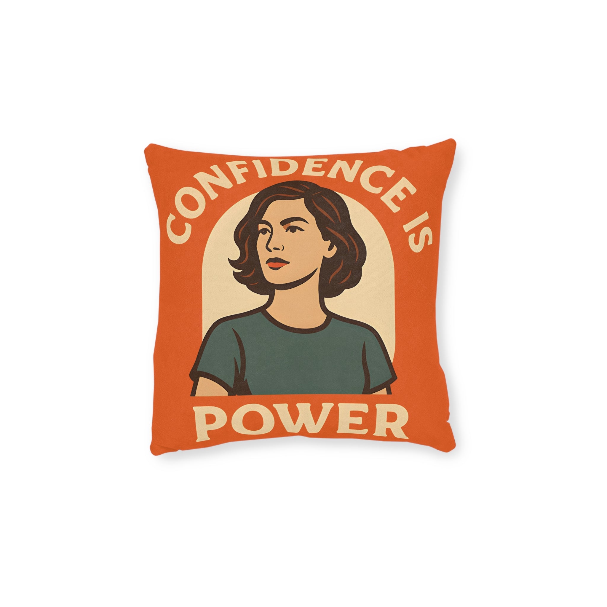 Square Cushion - Confidence is Power Design