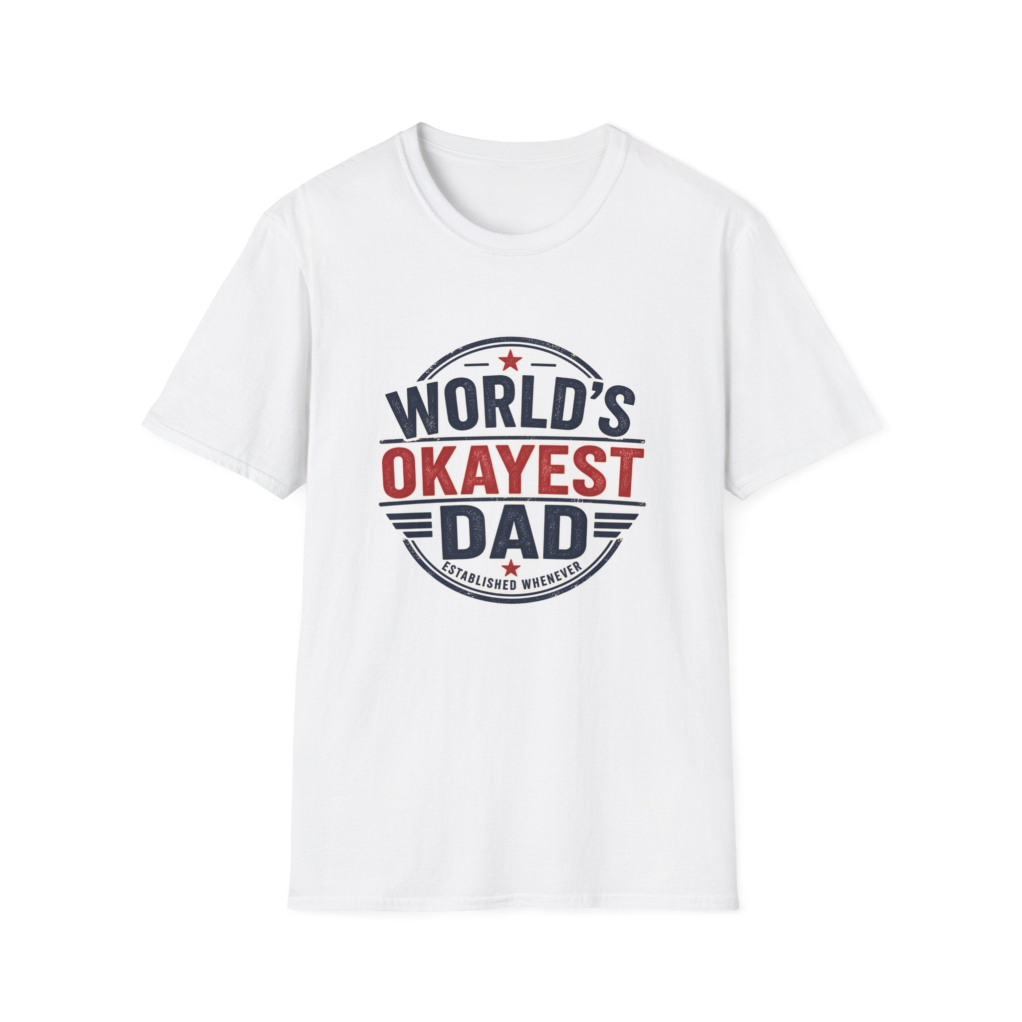 Dad T-Shirt - World's Okayest Dad