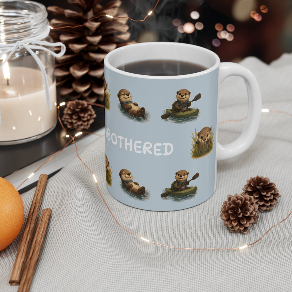 Ceramic Mug – Otterly Unbothered | Funny Otter Mug | Blue Wildlife Gift