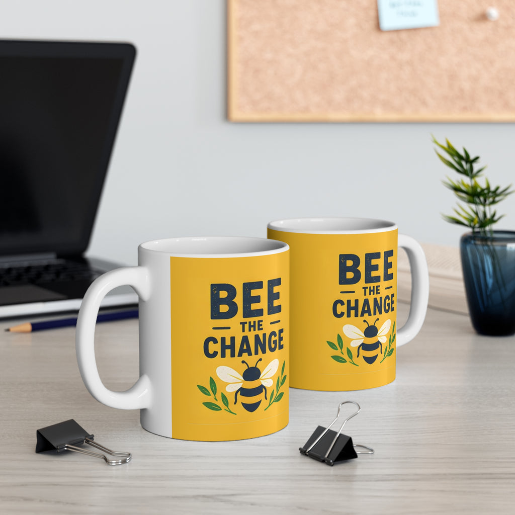 Bee the Change - Ceramic Mug