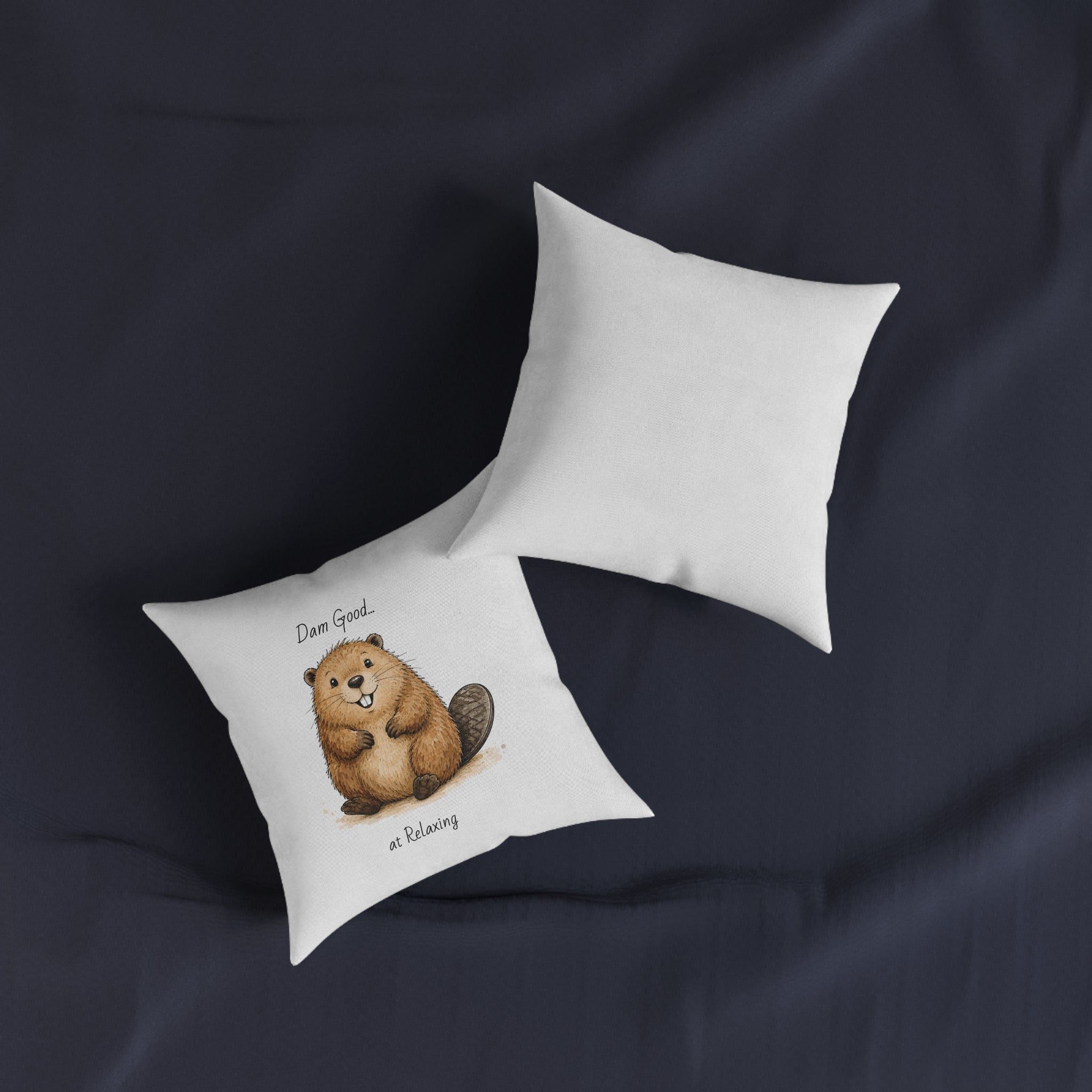 Square Cushion – Dam Good at Relaxing! | Funny Beaver Cushion | Animal Lover Gift
