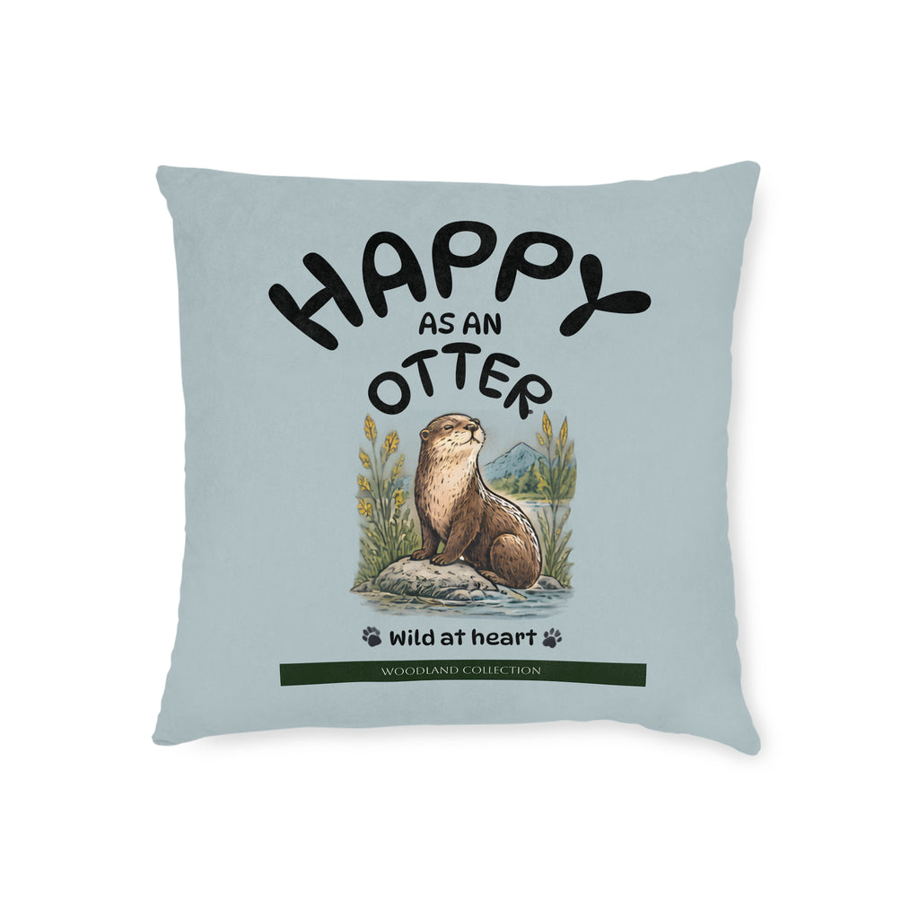 Square Cushion - Happy as an Otter