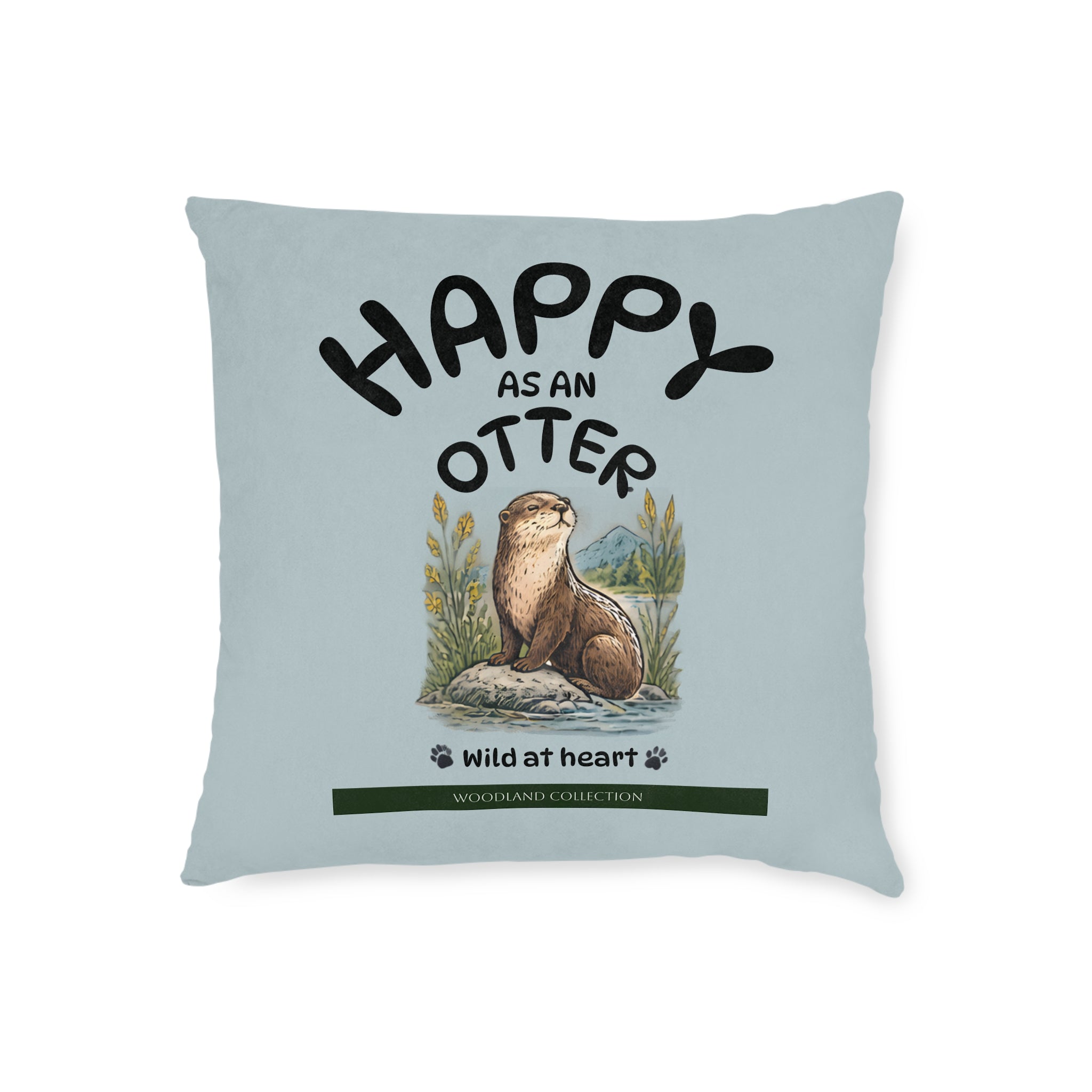 Square Cushion - Happy as an Otter