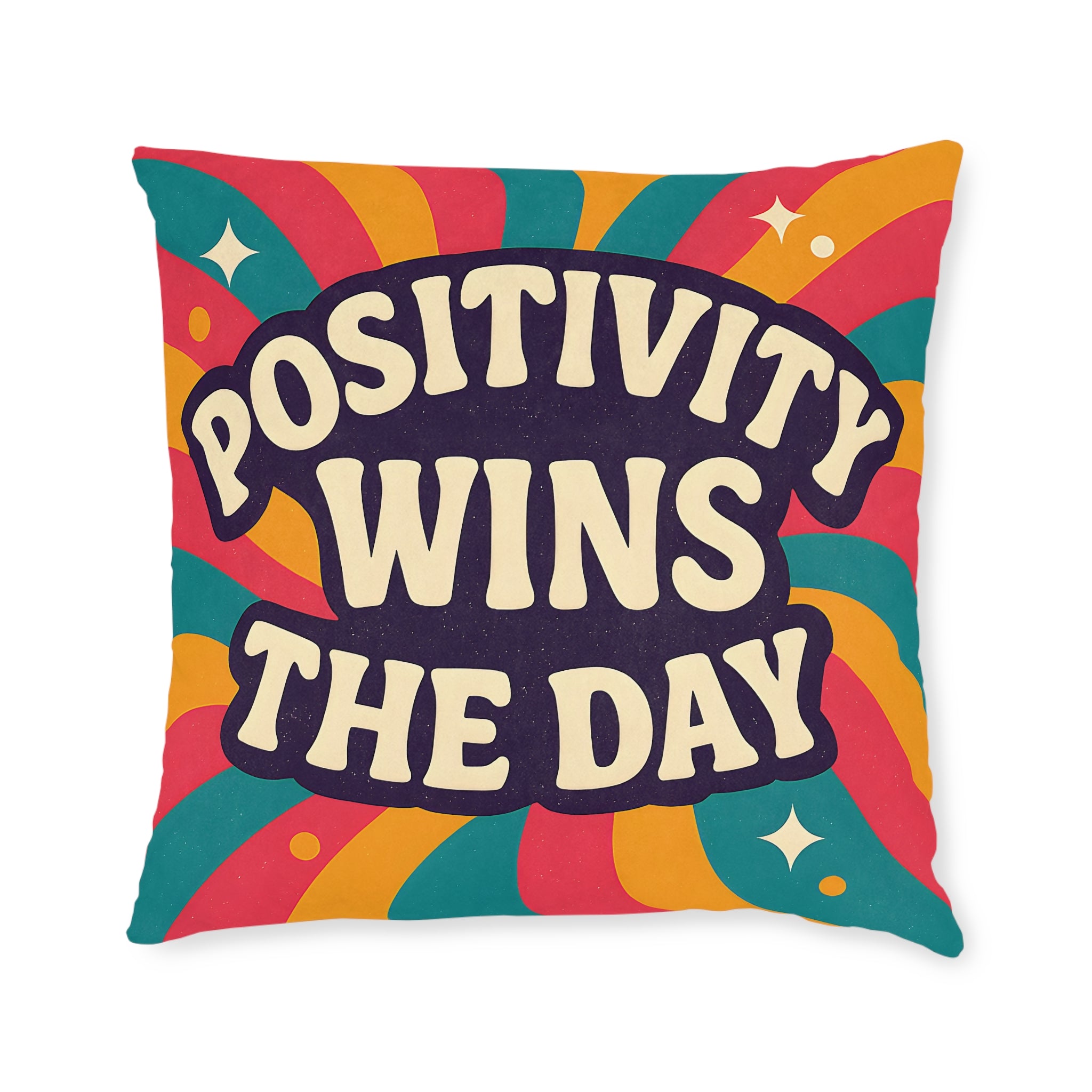 Square Cushion - Positivity Wins the Day Design