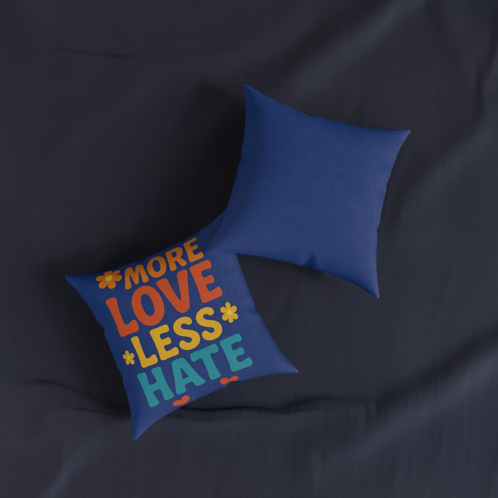 Square Cushion - More Love Less Hate Design