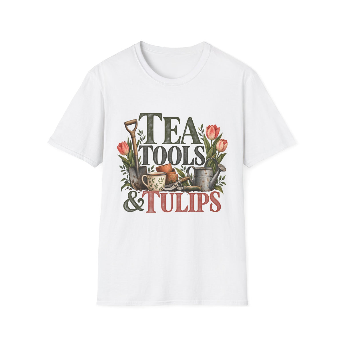 Unisex T-Shirt - Tea, Tools & Tulips