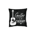 Square Cushion - Guitar Is My Therapy