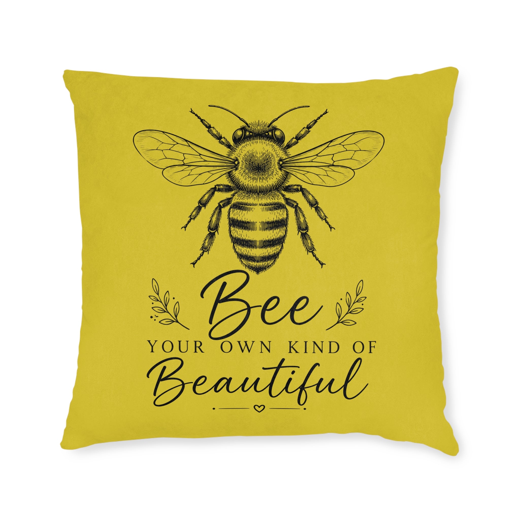 Square Cushion – Bee Your Own Kind of Beautiful | Inspirational Bee Cushion