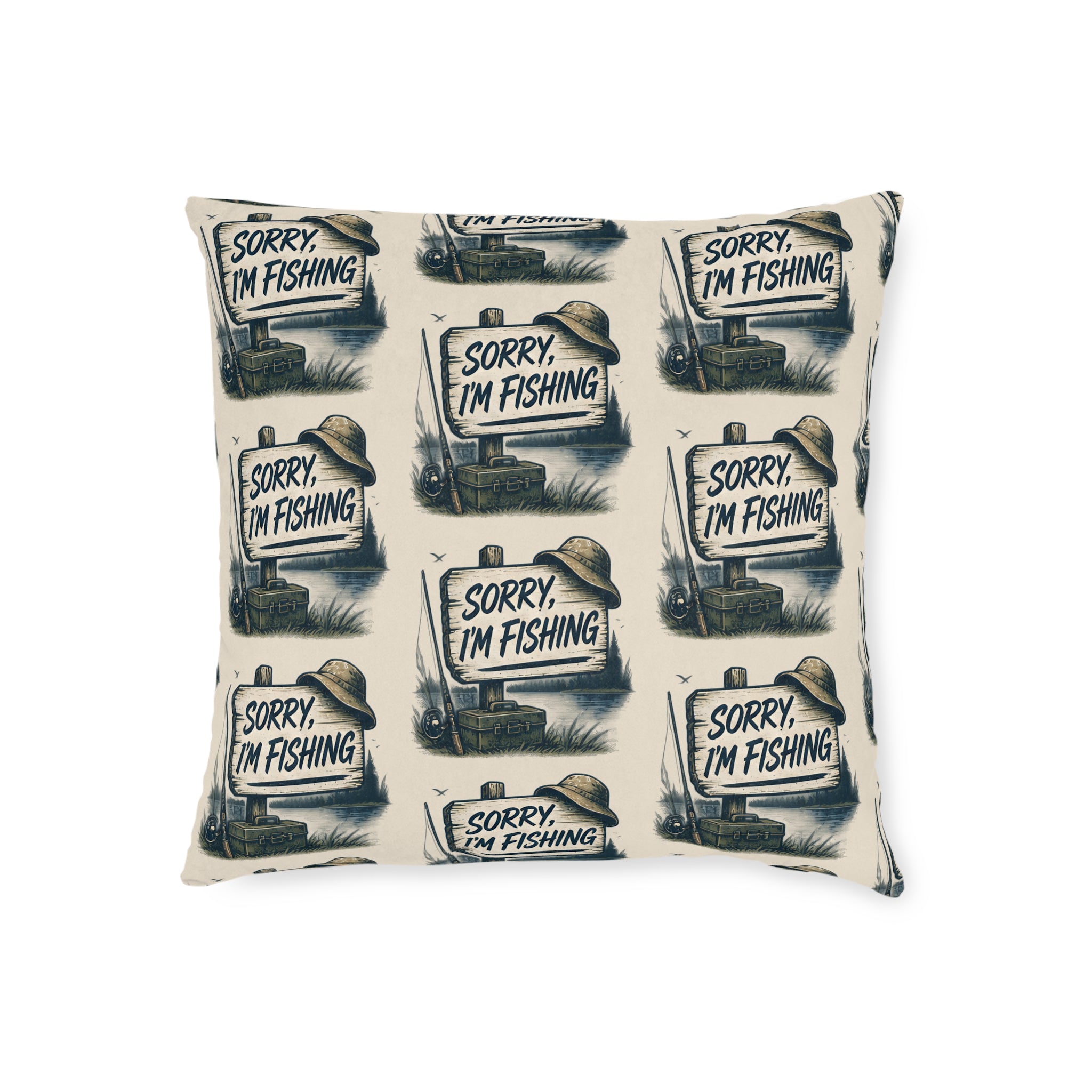 Square Cushion – Sorry, I'm Fishing | Funny Fishing Cushion