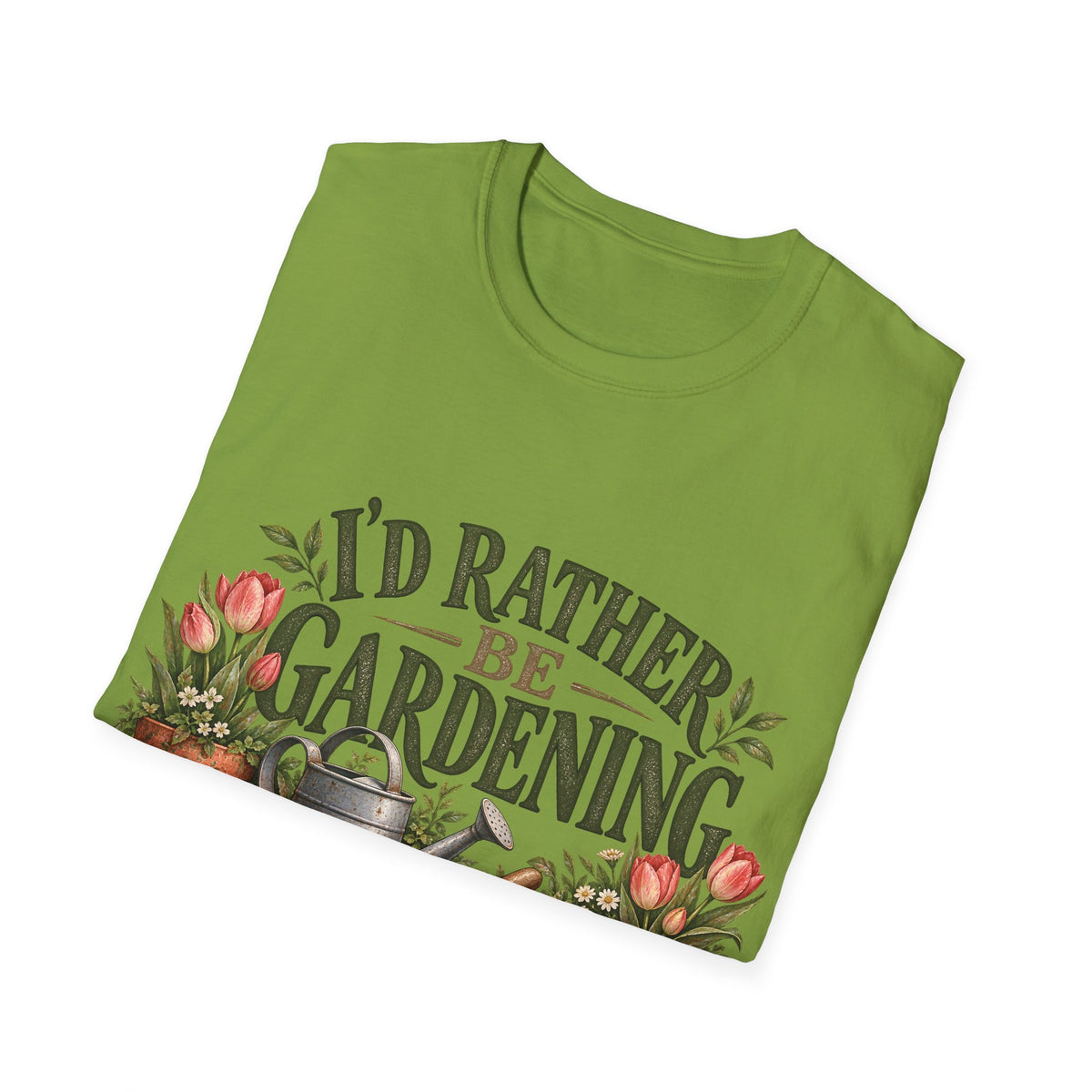 Unisex T-Shirt - I'd Rather Be Gardening