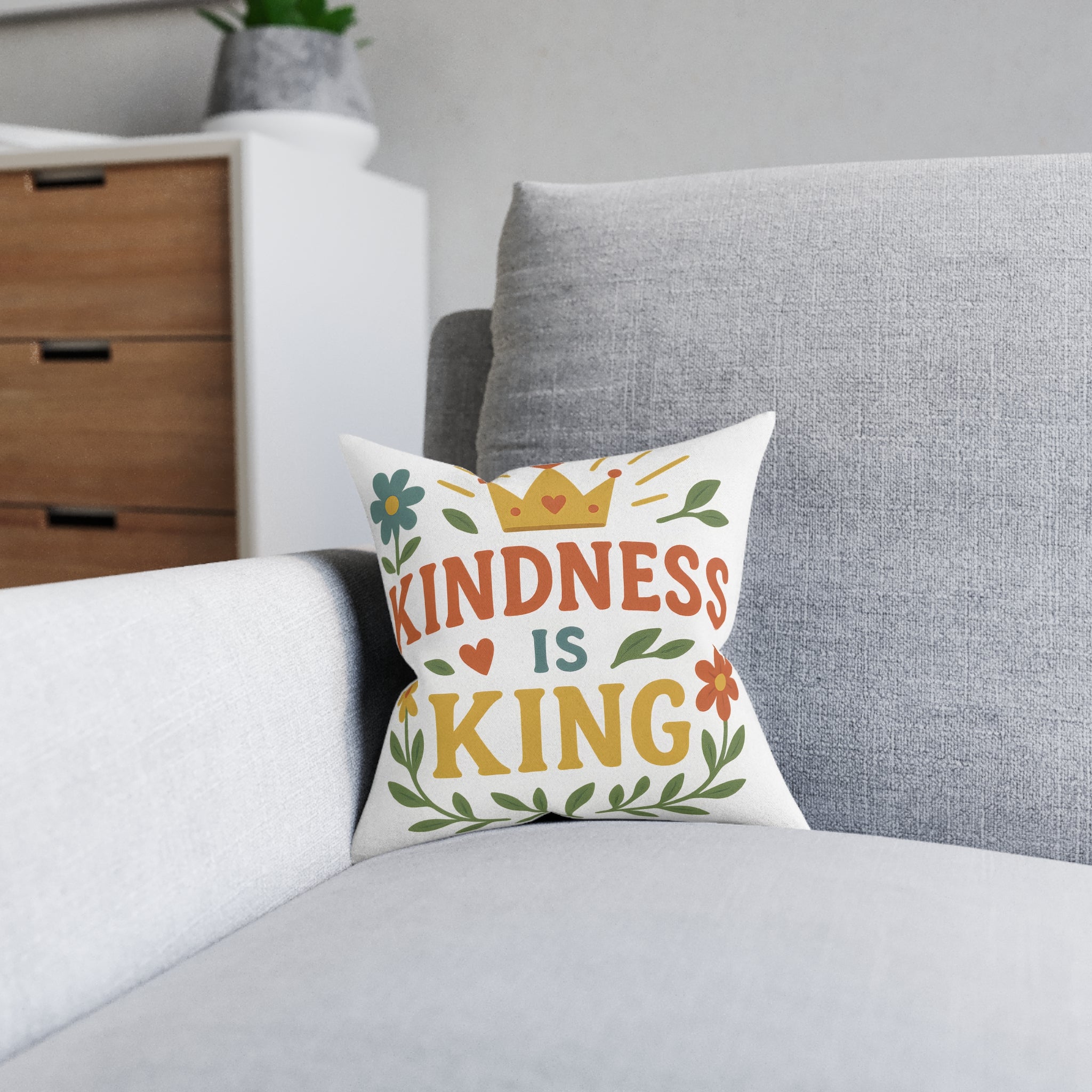 Square Cushion - Kindness is King - Motivational Design