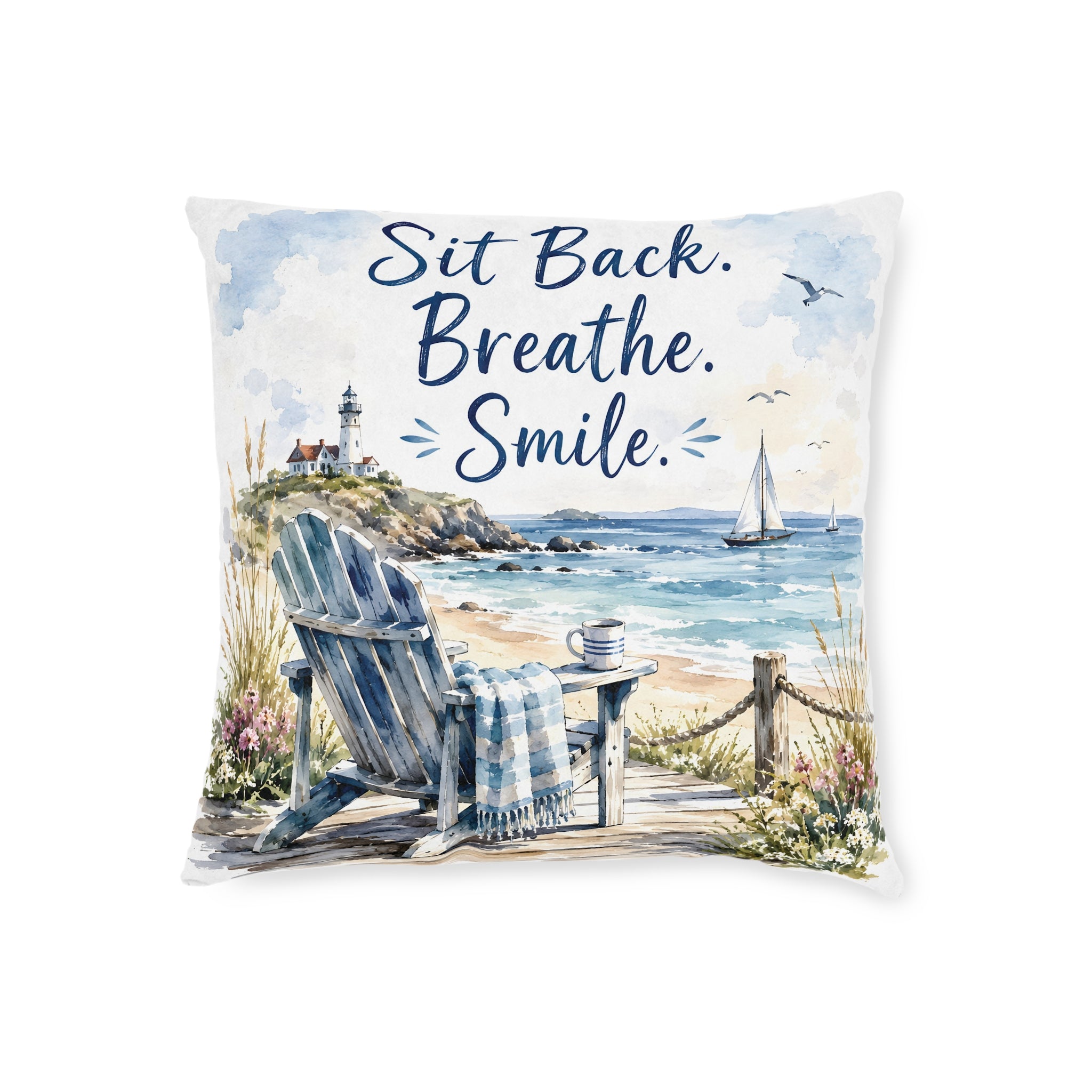 Square Cushion - Sit Back. Breathe. Smile.