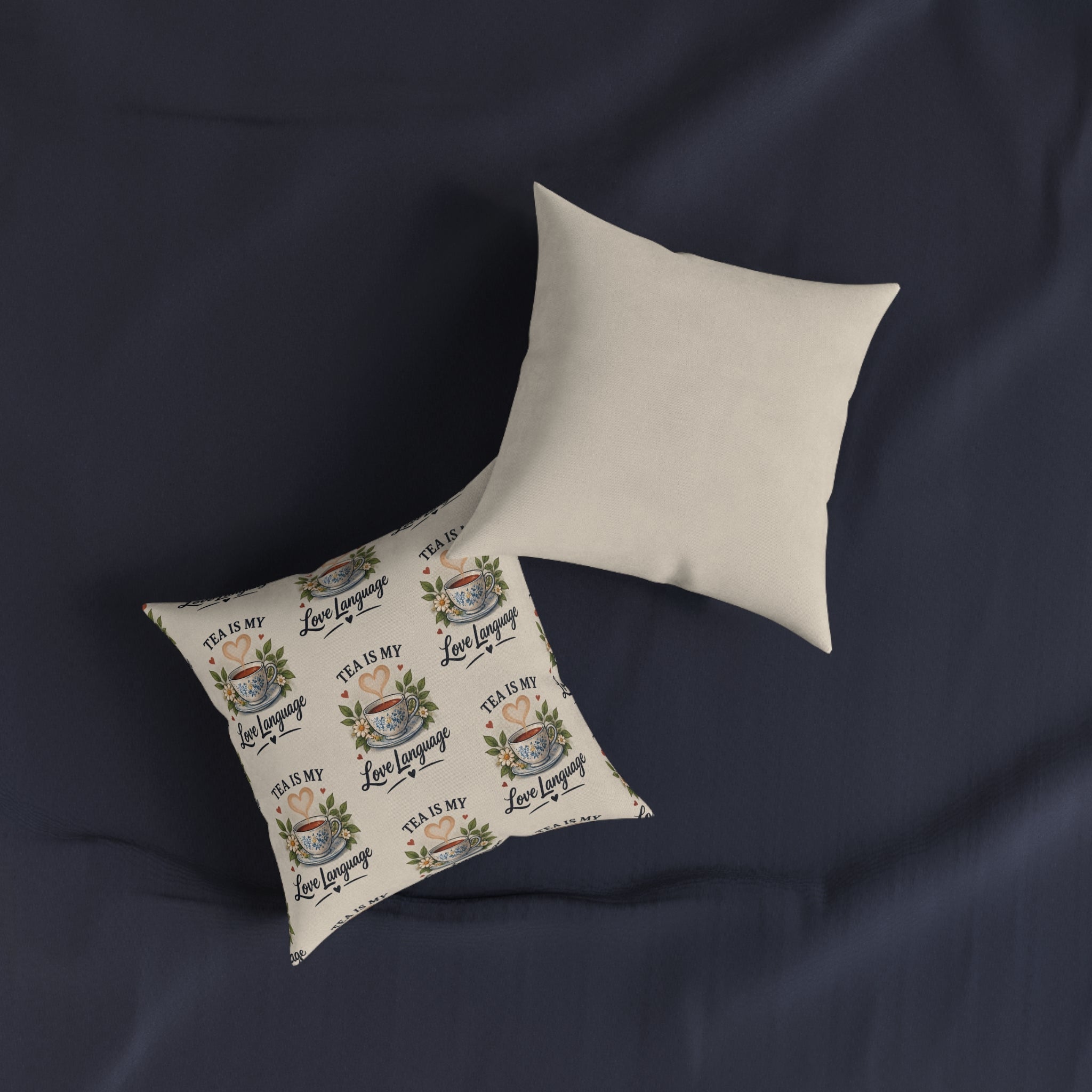 Square Cushion – Tea Is My Love Language | Tea Lover Cushion