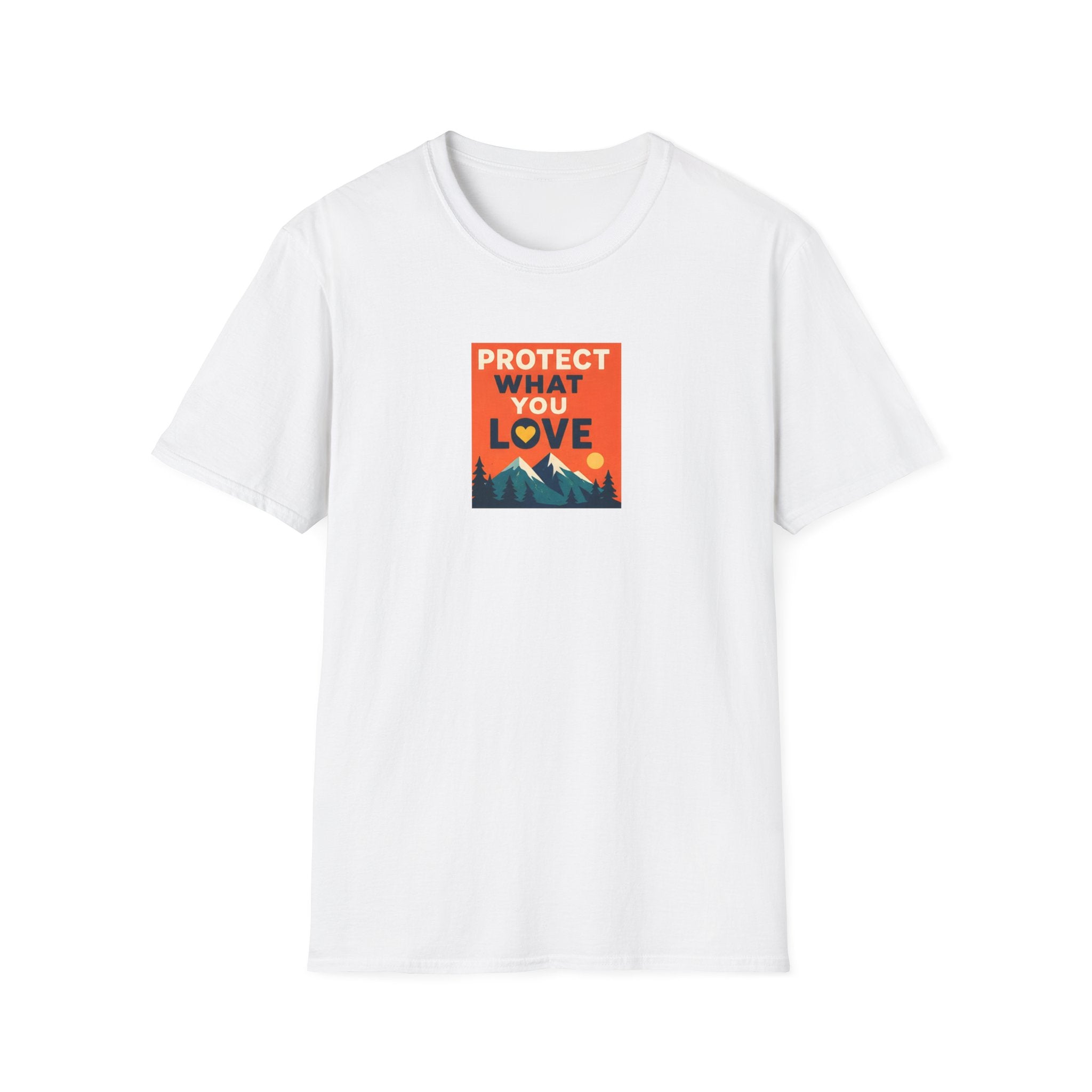 Unisex T-Shirt – Protect What You Love | Nature & Wildlife Tee