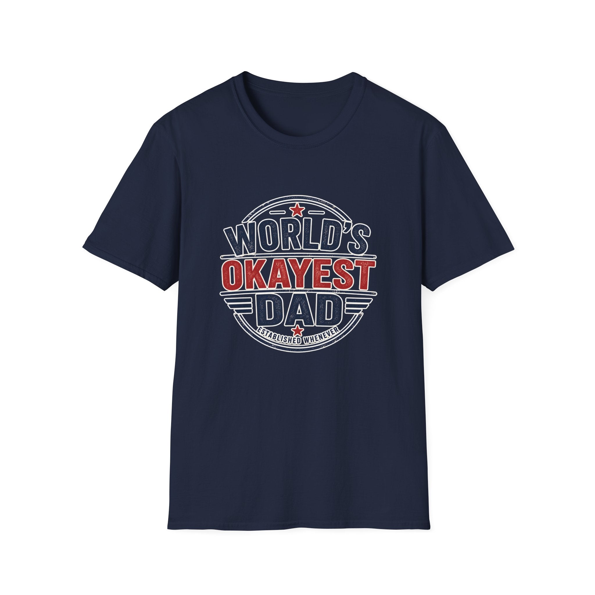 Dad T-Shirt - World's Okayest Dad