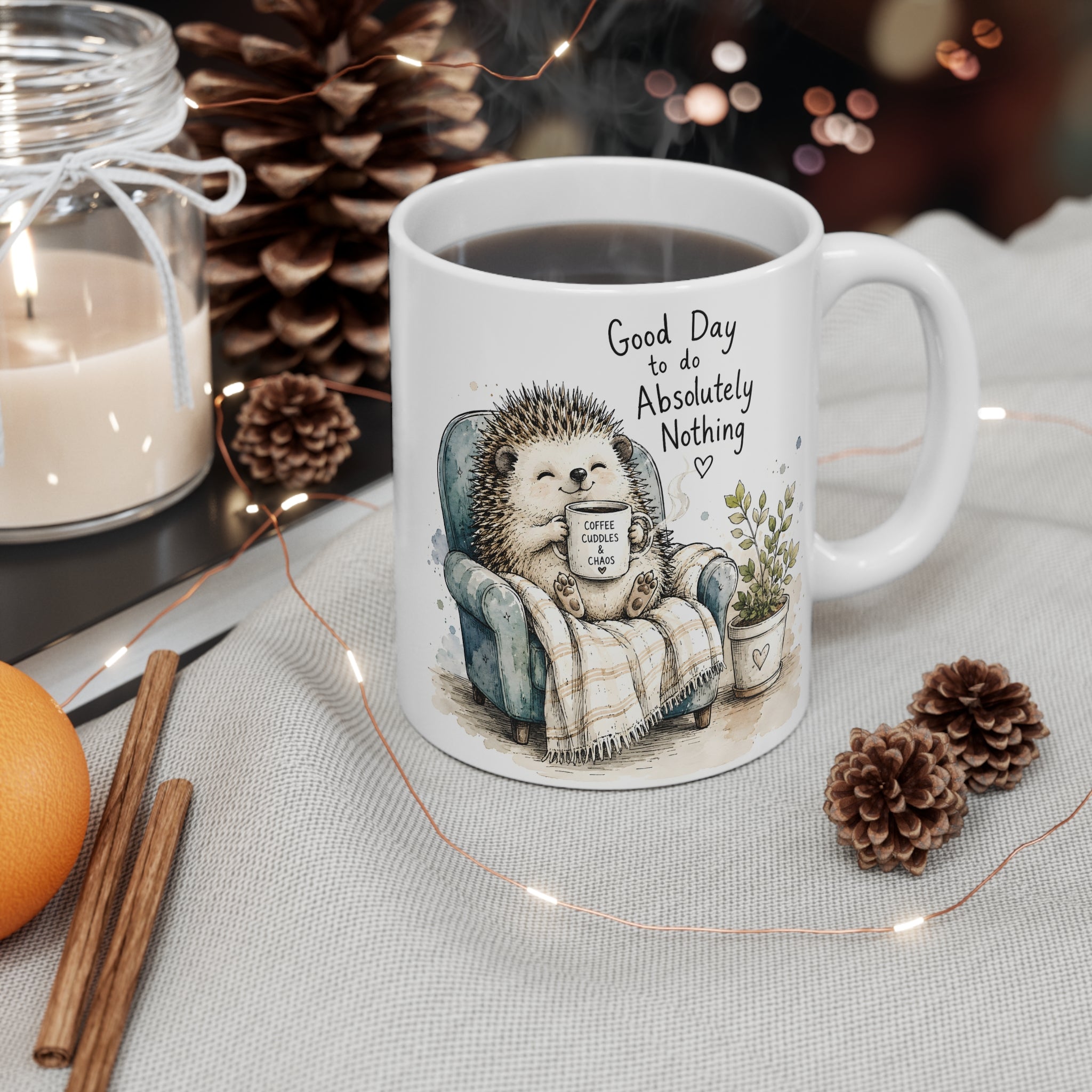 Ceramic Mug – Good Day to Do Absolutely Nothing | Funny Relaxing Mug